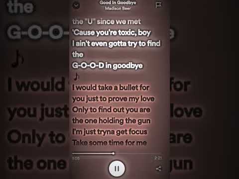 Good In Goodbye - Madison Beer #lyrics #spotify #fyp #tiktoksong #trending #madisonbeer #subscribe ♡