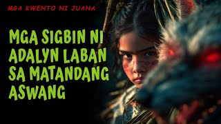 MGA SIGBIN NI ADALYN LABAN SA MATANDANG ASWANG | Kwentong Aswang | True Story