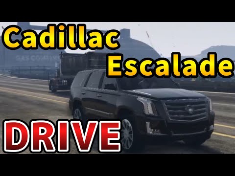 【GTA5】ENJOY THE DRIVE（cadillac escalade）【MOD】#27