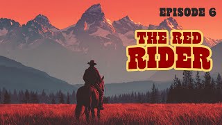 Classic Western Drama: THE RED RIDER – Chapter 6, Free Series, Free Western Movies