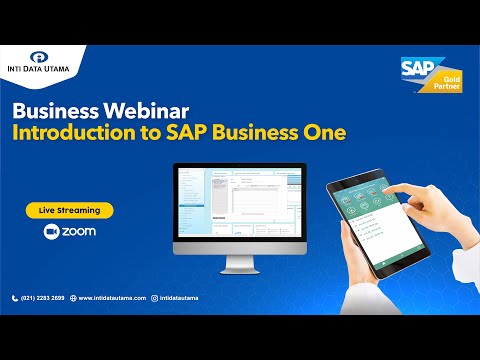 Sap Business One HANA Webinar by Inti Data Utama - 12 August 2021