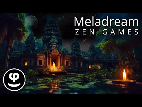 Meladream | Zen Games | Chill in 432Hz