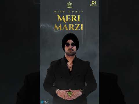 Meri Marzi | Shorts | Deep Money | VKR | Sabby Airy | Latest Songs 2023
