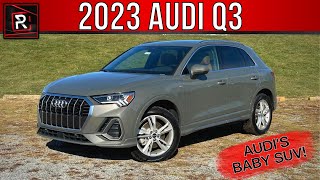 The 2023 Audi Q3 45 TFSI Is An Appealing Miniaturized Luxury SUV