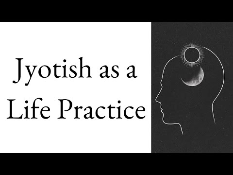 Living with Jyotish | How to Study Jyotish Series – Lecture 12