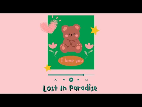 Lost In Paradise(LoFi) By Tenn Channel