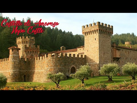 Castello di Amorosa Napa Castle 2022