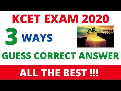 KCET EXAM |KCET EXAMS 2020 | How to guess correct answers in kcet exams 🔥
