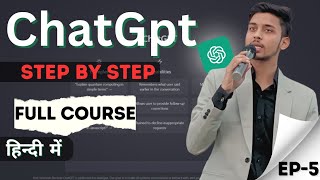 ChatGPT Practical Course in Hindi | EP5 #chatgptcourse #aitools