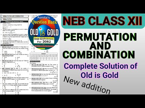 NEB Class 12 Basic math Permutations And Combination Old is Gold solution New Salebus 2081-2082