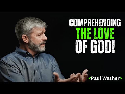 While We Were Still Sinners – Understanding God’s Holy Love | Paul Washer