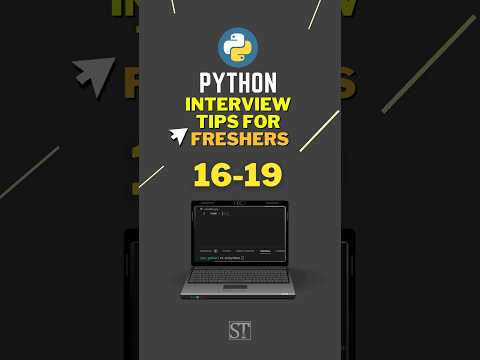 Python Interview Tips for Freshers Series video 4 (tips 16-19) #python #pythoninterview  #shorts