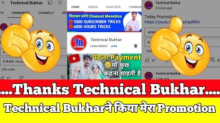 technical Bukhar dekhiae Mera promotion Dil se thank you Technical Bukhar #shorts