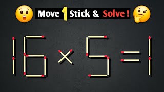 Move one stick to fix the equation | Matchstick puzzle 16x5=1 | Math puzzle