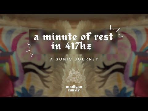1-Min Sound Journey for Rest & Relaxation in 417hz ✨ WEDNESDAY