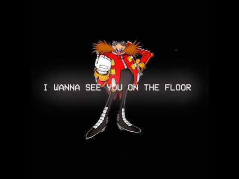 I wanna see you on the floor edit (Dr.Eggman) #sonicthehedgehog #edit #dreggmanedit