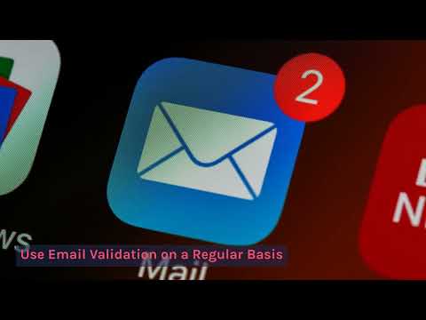 How to Validate Your Email List for Improved Deliverability