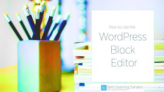 WordPress Block Editor