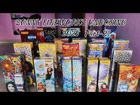 DIWALI 2025 SONNY FIREWORKS UNBOXING 🎁 VIDEO PART-2