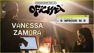 Vanessa Zamora - REPROGRAMAR | Grabando En La Oficina (Sesión Musical) EN VIVO