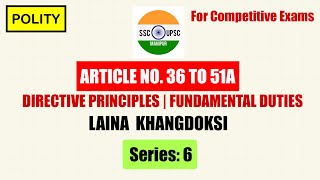 S6: ✅ FUNDAMENTAL DUTIES ki TRICK & DIRECTIVE PRINCIPLES | ARTICLE NO. 36 TO 51A. (POLITY)