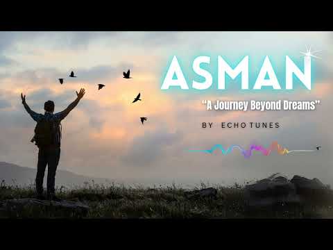 Asman | Music by Echo Tunes