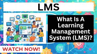 LMS: What Is A Learning Management System (LMS)? | Meaning Of Learning Management System Explained