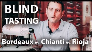 Rioja, Chianti, Bordeaux - How to Tell?