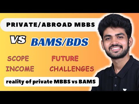 Private/Abroad MBSS vs BAMS😱 | Better One ? | Scope, income & worth it ?