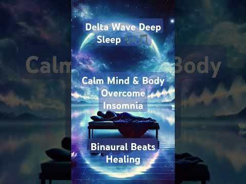 Deep Sleep #deltawaves #binauralbeats #relaxingmusic #healingfrequencies #meditationmusic