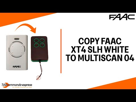 How to Copy a FAAC XT4 868 SLH white Remote to a MULTI SCAN 04 Cloning Remote