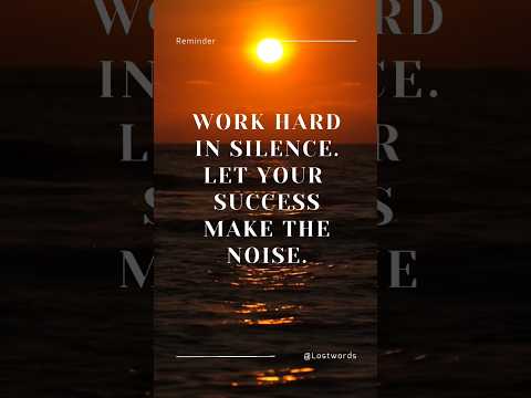 🔇 Work Hard, Let Success Speak Loud! 🔥#MotivationDaily #SuccessMindset #HardWorkPaysOff #SilentGrind