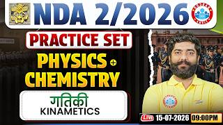 NDA Physics : Kinametics | NDA Physics Practice Set - 03 | Physics For NDA 2 2026