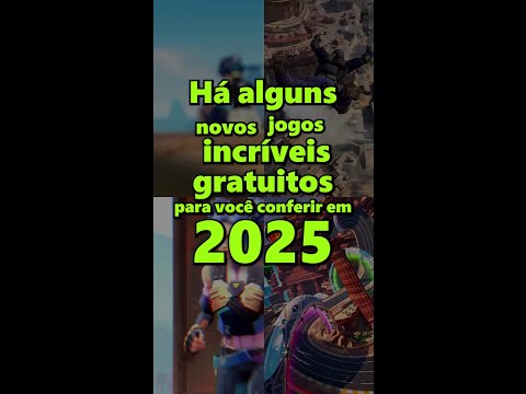 Melhores jogos gratuitos em 2025