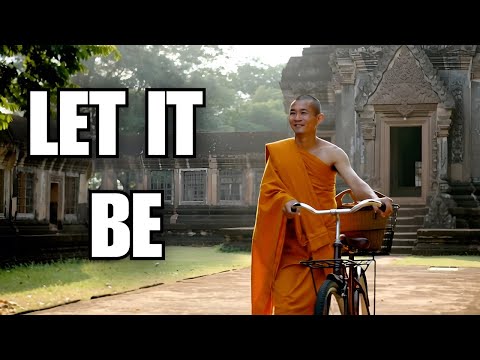 Let It Be: The Buddhist Art of Letting Go