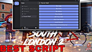 [FREE] SOUTH LONDON 2 SCRIPT - NEW UI, KICK PLAYER, TROLL GUI, LOUD NOISE, AC BYPASS 🔥 #RoadTo3K