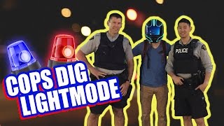 Cops React To LightMode