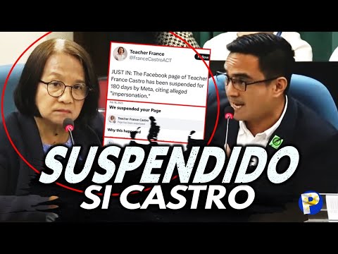 META sinuspende ang Facebook account ni France Castro!