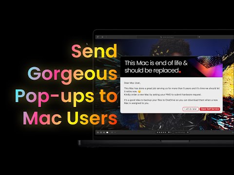 Improve End User Notification Popups
