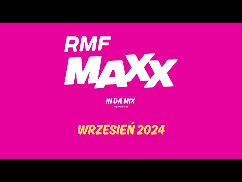 RMF MAXX In Da Mix | Wrzesień 2024