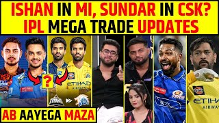 🔴IPL MEGA UPDATES: ISHAN KISHAN TO LEAVE SRH, WASHINGTON SUNDAR IN CSK?