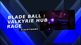 [🎃] Blade Ball Script / GUI | Valkyrie Hub | Auto Parry, TP | *PASTEBIN 2023*