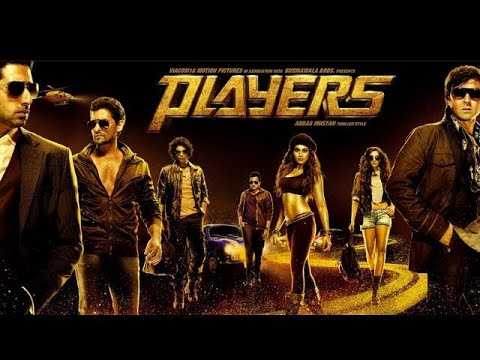 PLAYERS   GOLD Thief Full Movie HD  Abhishshek & sonam kapur