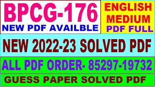 bpcg 176 solved assignment 2022-23 / bpcg 176 solved assignment in English / ignou bag solved
