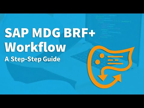Master SAP MDG BRF+ Workflow | Step-by-Step Guide for Beginners & Experts!
