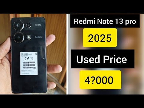 Redmi Note 13 Pro Used Price in 2025 | Quick Review