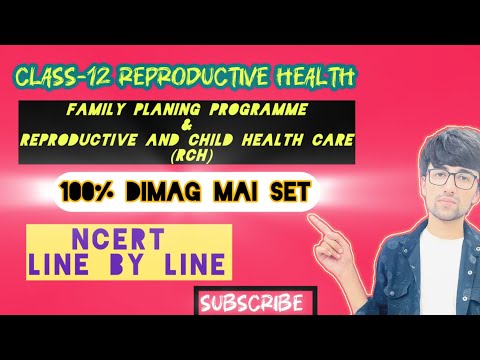Class-12 Lecture-1 Reproductive Health[ Family Planning Programe & RCH ]#neet #shorts #trending 