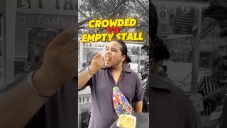 Crowded vs Empty Stall: Who Serves Better Food?