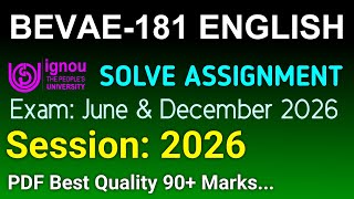 BEVAE 181 Solved Assignment 2025-26 English, BEVAE 181 Solved Assignment 25-26, BEVAE-181 Assignment