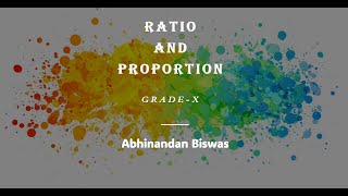 Ratio and Proportion Concept & Formulas | Ratio and Proportion (PART-I) Class 10 |@Abhimath96